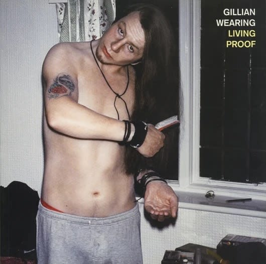 Book cover of Gillian Wearing: Living Proof exhibition catalogue
