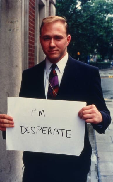 Signs that say what you want them to say and not Signs that say what someone else wants you to say (I'm Desperate), 1992-1993