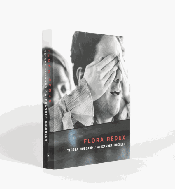 cover image of Teresa Hubbard /Alexander Birchler: Flora Redux
